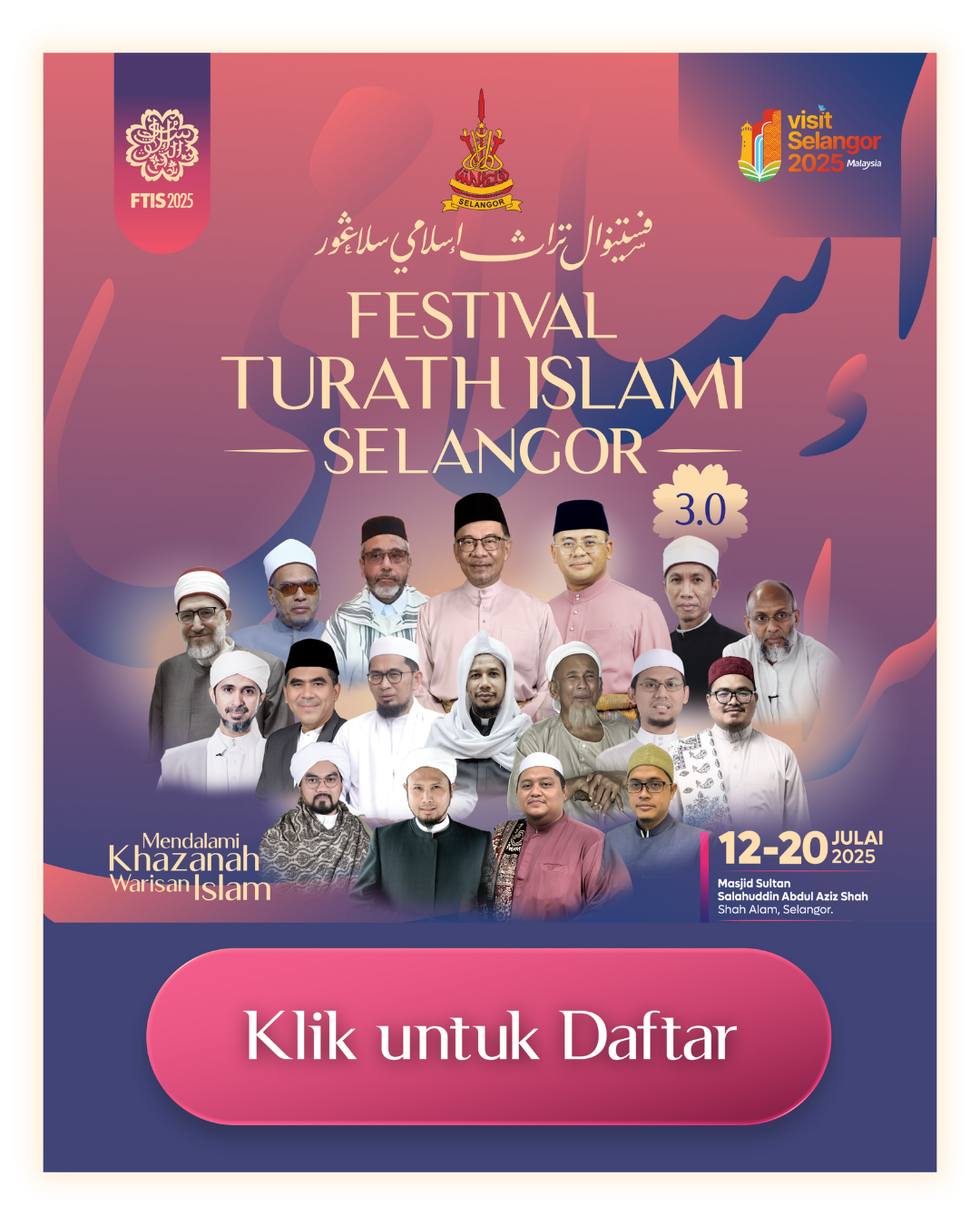 Daftar ke Festival Turath Islami Selangor 2025